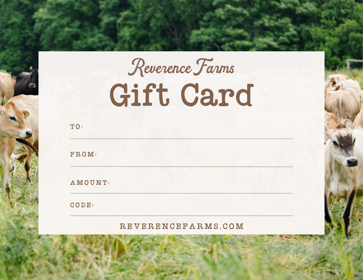 Reverence Farms Gift Card